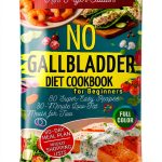 Low Cholesterol Gallbladder Diet Cookbook 2-Book Set-0